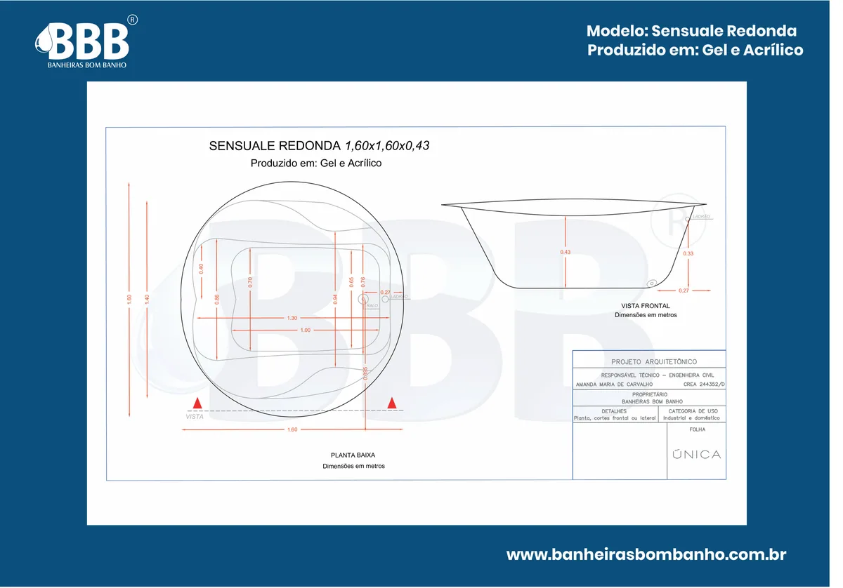 Planta técnica oficial da Banheira Redonda Sensuale COMPLETA com hidro em acrílico, tamanho 1,60 x 1,60 x 0,43